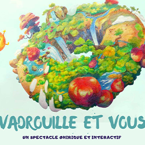Affiche spectacle Vadrouille et vous 