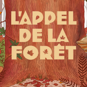 L’appel de la forêt