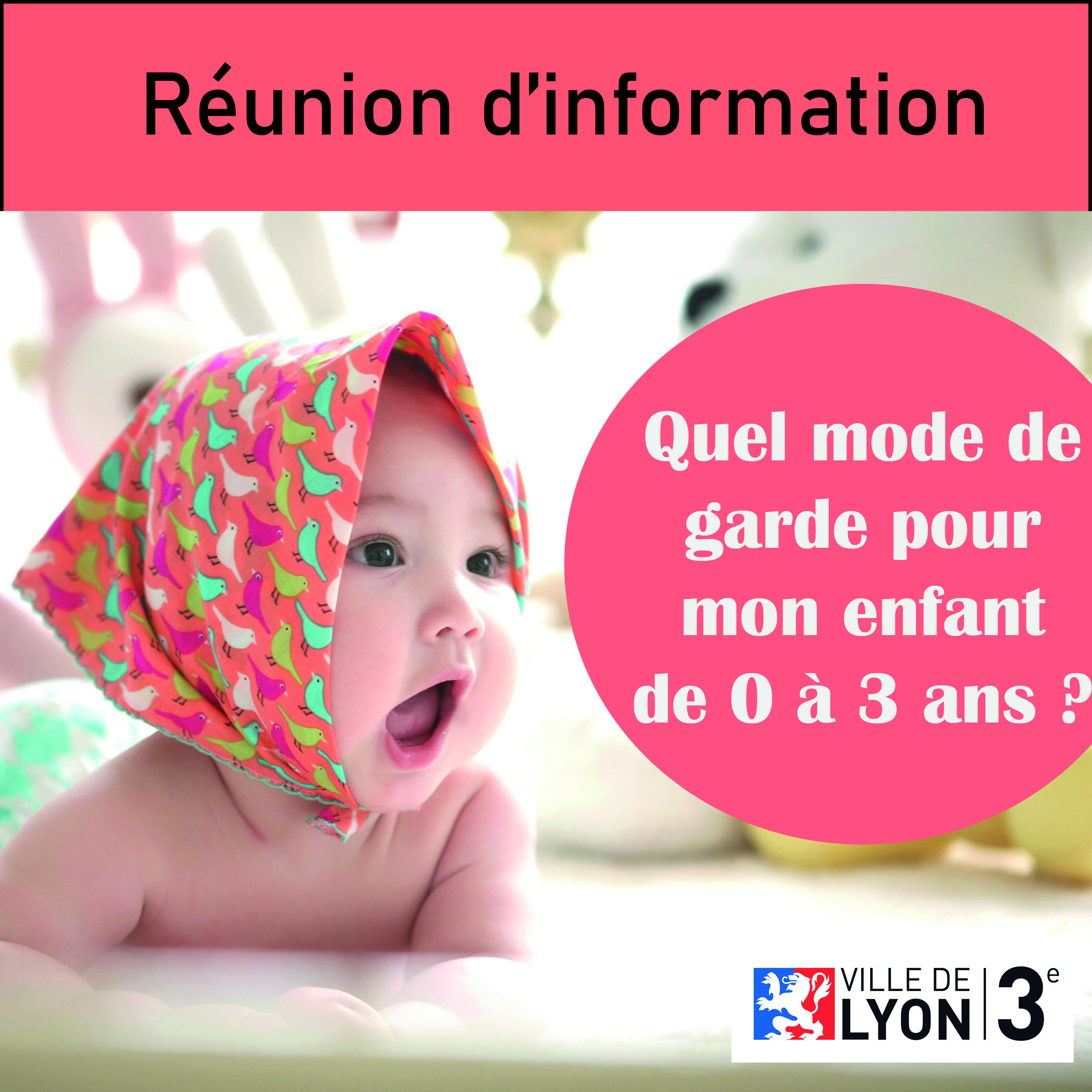 réunion d'information modes de garde