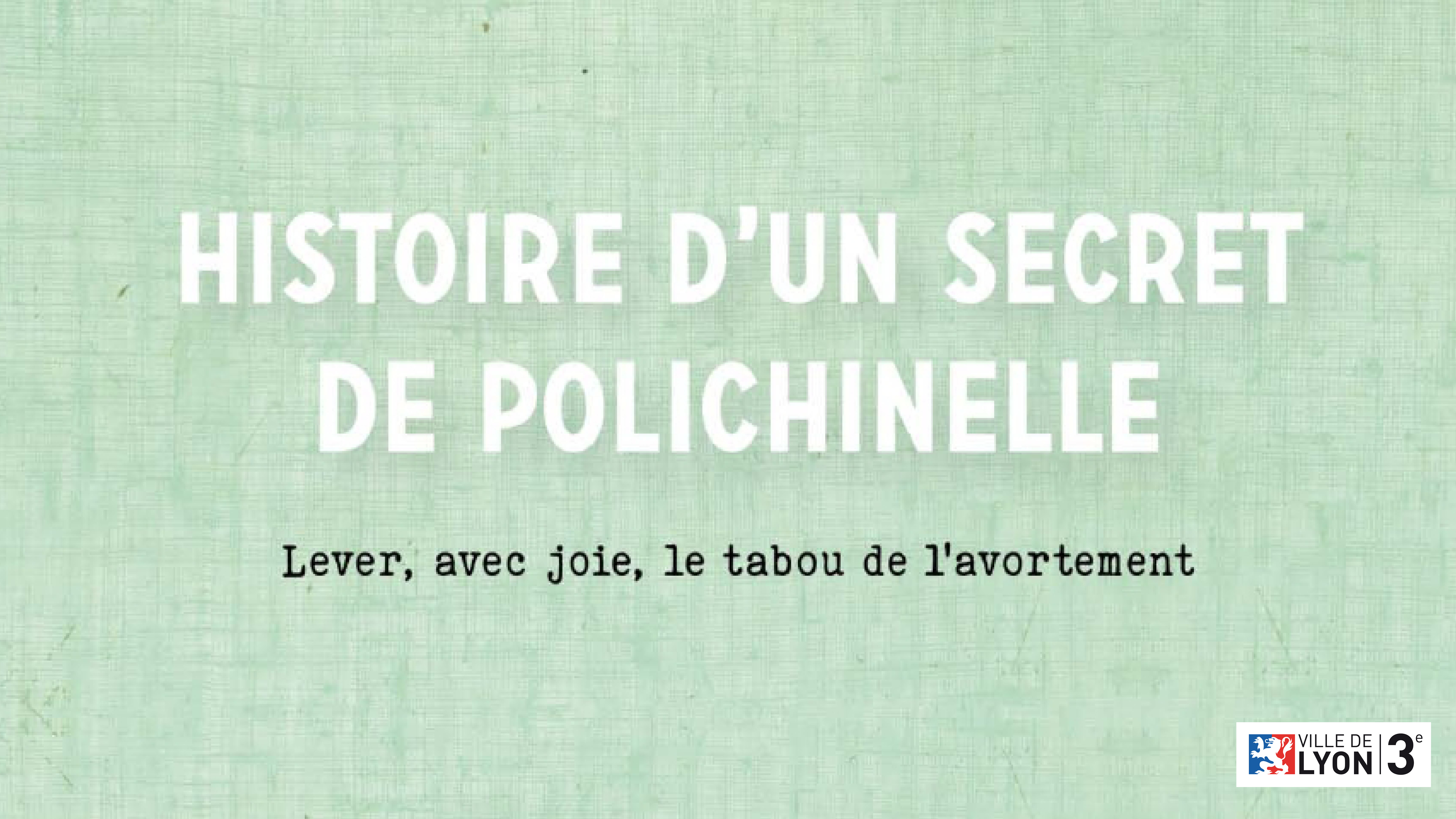 affiche conférence gesticulée Un Secret de Polichinelle en Mairie du 3e 